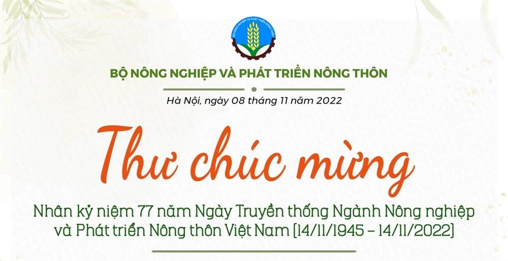 Bộ trưởng Bộ NN&PTNT gửi thư chúc mừng 77 năm Ngày truyền thống ngành Nông nghiệp Việt Nam
